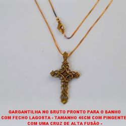 GARGANTILHA NO BRUTO PRONTO PARA O BANHO COM FECHO LAGOSTA - TAMANHO 45CM COM PINGENTE  COM UMA CRUZ DE ALTA FUSÃO - CORRENTE VENEZIANA DE 45CM - PESO 3,4GR - BRU2614