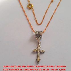 GARGANTILHA NO BRUTO PRONTO PARA O BANHO COM CORRENTE SINGAPURA DE 45CM - PESO 3,1GR  PINGENTE 3X2CM - BRU2656