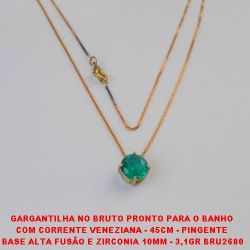 GARGANTILHA NO BRUTO PRONTO PARA O BANHO  COM CORRENTE VENEZIANA - 45CM - PINGENTE  BASE ALTA FUSÃO E ZIRCONIA 10MM - 3,1GR BRU2680