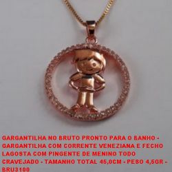 GARGANTILHA NO BRUTO PRONTO PARA O BANHO -  GARGANTILHA COM CORRENTE VENEZIANA E FECHO LAGOSTA COM PINGENTE DE MENINO TODO  CRAVEJADO - TAMANHO TOTAL 45,0CM -  PESO 4,5GR - BRU3100