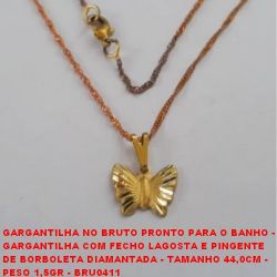 GARGANTILHA NO BRUTO PRONTO PARA O BANHO -  GARGANTILHA COM FECHO LAGOSTA E PINGENTE  DE BORBOLETA DIAMANTADA - TAMANHO 44,0CM -  PESO 1,5GR - BRU0411