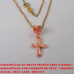 GARGANTILHA NO BRUTO PRONTO PARA O BANHO -  GARGANTILHA COM PINGENTE DE CRUZ - TAMANHO  45,0CM - PESO 3,4GR - BRU3311