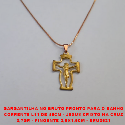 GARGANTILHA NO BRUTO PRONTO PARA O BANHO CORRENTE L11 DE 45CM - JESUS CRISTO NA CRUZ 3,7GR - PINGENTE 2,5X1,5CM - BRU3521