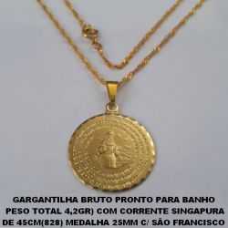GARGANTILHA BRUTO PRONTO PARA BANHO  PESO TOTAL 4,2GR) COM CORRENTE SINGAPURA DE 45CM(828) MEDALHA 25MM C/ SÃO FRANCISCO  ESTAMPADO - COM ORAÇÃO - BRU4575