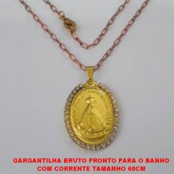GARGANTILHA BRUTO PRONTO PARA O BANHO COM CORRENTE TAMANHO 60CM COM FECHO LAGOSTA - LARGURA PINGENTE NOSSA SENHORA  APARECIDA 30MM COM CRISTAL BRU4587