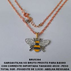 GARGANTILHA NO BRUTO PRONTO PARA BANHO COM CORRENTE IMPORTADA TAMANHO 45CM - PESO TOTAL 5GR - PINGENTE DE 2.5CM - ABELHA RESINADA  (EM ALTA FUSÃO)BRU5304