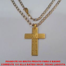 PINGENTE NO BRUTO PRONTO PARA O BANHO CORRENTE 1X1 ELLO BATIDO 60CM - FECHO LAGOSTA PING CRUZ C/ ORAÇ DO PAI NOSSO E FACE DE  CRISTO 50MM(678) PESO TOTAL 18.8GR - BRU5310