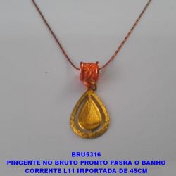 PINGENTE NO BRUTO PRONTO PASRA O BANHO CORRENTE L11 IMPORTADA DE 45CM PINGENTE GOTA VAZ C/ N.S APARECIDA 20MM PESO TOTAL 2.9GR - BRU5316