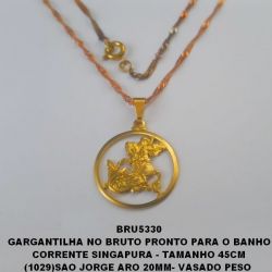 GARGANTILHA NO BRUTO PRONTO PARA O BANHO CORRENTE SINGAPURA - TAMANHO 45CM (1029)SAO JORGE ARO 20MM- VASADO PESO  TOTAL 4.8GR - BRU5330