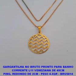 GARGANTILHA NO BRUTO PRONTO PARA BANHO CORRENTE L11 VENEZIANA DE 45CM PING. REDONDO DE 2CM - PESO 4.5GR - BRU5814