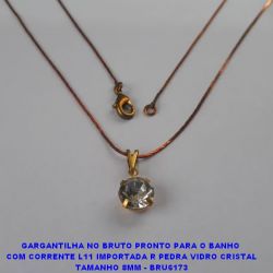 GARGANTILHA NO BRUTO PRONTO PARA O BANHO  COM CORRENTE L11 IMPORTADA R PEDRA VIDRO CRISTAL(PONTO DE LUZ) TAMANHO 8MM - BRU6173
