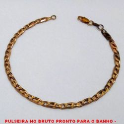 PULSEIRA NO BRUTO PRONTO PARA O BANHO -  PULSEIRA FEMININA\MASCULINA - LARGURA:3MM -  TAMANHO:23,3CM - PESO:6,7GR - BRU926