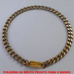 PULSEIRA NO BRUTO PRONTO PARA O BANHO  COM FECHO GAVERA DA CORRENTE 6.0MM (XCN180) PESO 12.8GR ( '' TA COM TRAVA - ELLO 1X1 BATIDO - LARGU24CM '' ) - BRU4362