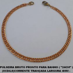 PULSEIRA BRUTO PRONTO PARA BANHO ( ''24CM'' ) (XCD4.0)CORRENTE TRANÇADA LARGURA 4MM -  FECHO LAGOSTA - PESO TOTAL 4,3GR BRU1016