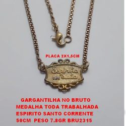 GARGANTILHA NO BRUTO PRONTO PARA O BANHOGARGANTILHA NO BRUTO MEDALHA TODA TRABALHADA ESPIRITO SANTO CORRENTE  50CM  PESO 7.8GR BRU2315
