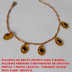 PULSEIRA NO BRUTO PRONTO PARA O BANHO -  PULSEIRA FEMININA COM PINGETES DE CRISTAIS  PRETOS + FECHO LAGOSTA - TAMANHO 20,0CM -  PESO 3,6GR - BRU3112