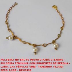PULSEIRA NO BRUTO PRONTO PARA O BANHO -  PULSEIRA FEMININA COM PINGENTES DE PÉROLA -  LARG. DAS PÉROLAS 6MM - TAMANHO 18,2CM -  PESO 2,2GR - BRU3136
