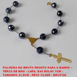 PULSEIRA NO BRUTO PRONTO PARA O BANHO -  TERÇO DE MÃO - LARG. DAS BOLAS 1CM -  TAMANHO 21,8CM - PESO 13,9GR - BRU3124