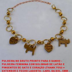 PULSEIRA NO BRUTO PRONTO PARA O BANHO -  PULSEIRA FEMININA COM BOLINHAS DE LATÃO E  PINGENTES DE GATO E CORAÇÃO (THANK YOU) +  EXT. E FECHO LAG. - LARG. DA BOL. 5MM -  TAM. 16,6CM - PESO 7,3GR - BRU3298