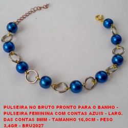 PULSEIRA NO BRUTO PRONTO PARA O BANHO -  PULSEIRA FEMININA COM CONTAS AZUIS - LARG.  DAS CONTAS 8MM - TAMANHO 16,0CM - PESO  3,4GR - BRU2027