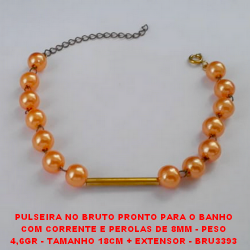 PULSEIRA NO BRUTO PRONTO PARA O BANHO COM CORRENTE E PEROLAS DE 8MM - PESO 4,6GR - TAMANHO 18CM + EXTENSOR - BRU3393