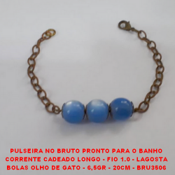 PULSEIRA NO BRUTO PRONTO PARA O BANHO CORRENTE CADEADO LONGO - FIO 1.0 - LAGOSTA BOLAS OLHO DE GATO - 6,5GR - 20CM - BRU3506