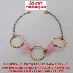 PULSEIRA NO BRUTO PRONTO PARA O BANHO  COM BOLAS DE RESINA E ARGOLAS DIAMANTADA TAMANHO 23CM - PESO 3,3GR - BRU576