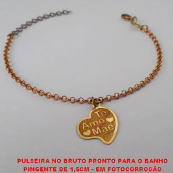 PULSEIRA NO BRUTO PRONTO PARA O BANHO PINGENTE DE 1,5CM - EM FOTOCORROSÃO (TE AMO MÃE ) - (17CM+EXTENSOR)PESO 2,5GR - BRU3807