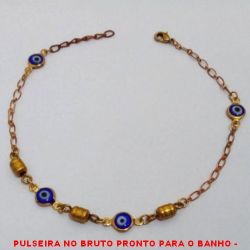 PULSEIRA NO BRUTO PRONTO PARA O BANHO -  PULSEIRA FEMININA COM OLHO GREGO -  TAMANHO:23,8CM - PESO:2,7GR - BRU2285