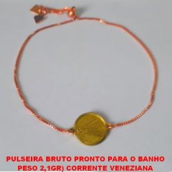 PULSEIRA BRUTO PRONTO PARA O BANHO  PESO 2,1GR) CORRENTE VENEZIANA  AJUSTAVEL COM MEDALHA DE NOSSA SENHORA APARECIDA - BRU1790