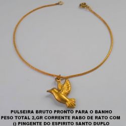 PULSEIRA BRUTO PRONTO PARA O BANHO PESO TOTAL 2,GR CORRENTE RABO DE RATO COM  () PINGENTE DO ESPIRITO SANTO DUPLO TAMANHO 20CM - BRU3417