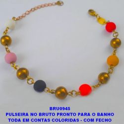 PULSEIRA NO BRUTO PRONTO PARA O BANHO TODA EM CONTAS COLORIDAS - COM FECHO LAGOSTA - TAMANHO 18CM+EXTENSOR(''MODELO COLORIDO'') PESO 3,6GR - BRU0945
