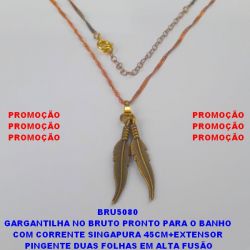 GARGANTILHA NO BRUTO PRONTO PARA O BANHO COM CORRENTE SINGAPURA 45CM+EXTENSOR COM DUAS FOLHA (PESO TOTAL 3,3GR - BRU5080