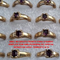ANEL NO BRUTO PRONTO PARA O BANHO  SIMPLES COM UMA PEDRINHA DE CRISTAL  VERMELHA 5004 - SOMENTE N.12