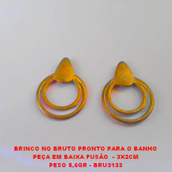 BRINCO NO BRUTO PRONTO PARA O BANHO PEÇA EM BAIXA FUSÃO  - 3X2CM PESO 5,6GR - BRU3133