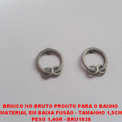 BRINCO NO BRUTO PRONTO PARA O BANHO  MATERIAL EM BAIXA FUSÃO - TAMANHO 1,5CM PESO 1,4GR - BRU1038