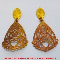 BRINCO NO BRUTO PRONTO PARA O BANHO -  BRINCO VAZADO - TAMANHO:4,5CM - PESO:1,7GR -  BRU4043