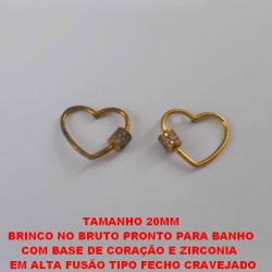 BRINCO NO BRUTO PRONTO PARA BANHO COM BASE DE CORAÇÃO E ZIRCONIA   EM ALTA FUSÃO TIPO FECHO CRAVEJADO TAMANHO 20MM - PESO TOTAL 3GR - BRU1446