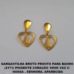 BRINCO BRUTO PRONTO PARA BANHO (2171) PINGENTE CORAÇÃO 16MM VAZ C/  NOSSA . SENHORA. APARECIDA PESO TOTAL 2,7GR - BRU0859