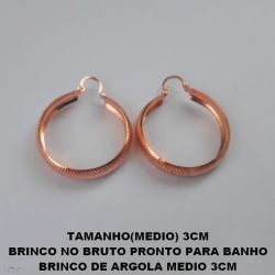 BRINCO NO BRUTO PRONTO PARA BANHO BRINCO DE ARGOLA MEDIO 3CM PESO TOTAL 3,9GR (LATÃO) BRU4650