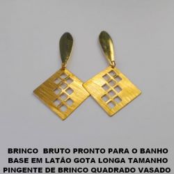BRINCO  BRUTO PRONTO PARA O BANHO BASE EM LATÃO GOTA LONGA TAMANHO PINGENTE DE BRINCO QUADRADO VASADO  DE 2CM (brinco medio) PESO 3,5GR BRU1549