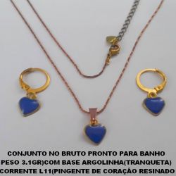 CONJUNTO NO BRUTO PRONTO PARA BANHO  PESO 3.1GR)COM BASE ARGOLINHA(TRANQUETA)  CORRENTE L11(PINGENTE DE CORAÇÃO RESINADO