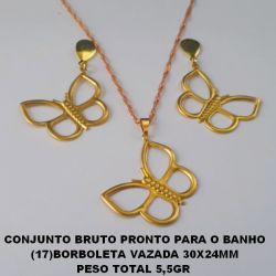 CONJUNTO BRUTO PRONTO PARA O BANHO (17)BORBOLETA VAZADA 30X24MM PESO TOTAL 5,5GR (BRINCO TAMANHO MEDIO)  BRU1325