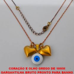 CORAÇÃO E OLHO GREGO DE 10MM GARGANTILHA BRUTO PRONTO PARA O BANHO COM CORRENTE MODELO (L11) IMPORTADA COM 45CM+EXTENSOR  E FECHO LAGOSTA  PESO TOTAL 3,1GR - BRU1227