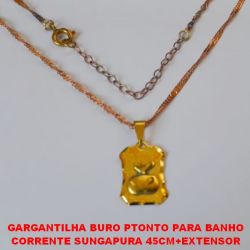 GARGANTILHA BURO PTONTO PARA BANHO CORRENTE SUNGAPURA 45CM+EXTENSOR PINHENTE DE 15MM - 2,7GR - BRU1289