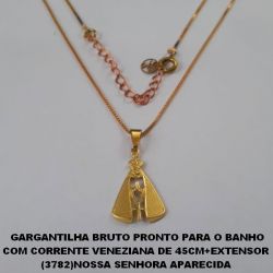 GARGANTILHA BRUTO PRONTO PARA O BANHO COM CORRENTE VENEZIANA DE 45CM+EXTENSOR  (3782)NOSSA SENHORA APARECIDA  VAZADA 20MM C/ CABEÇA E MANTO - PESO 2,6GR - BRU0140