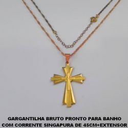GARGANTILHA BRUTO PRONTO PARA BANHO COM CORRENTE SINGAPURA DE 45CM+EXTENSOR (659)CRUZ SAGRADA C/ CRUZ LISA CENTRO 35MM BRU0111
