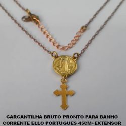 GARGANTILHA BRUTO PRONTO PARA BANHO CORRENTE ELLO PORTUGUES 45CM+EXTENSOR (3001)REDONDO 12MM C/ SÃO BENTO PESO 3GR - FECHO LAGOSTA - BRU1167