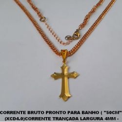 CORRENTE BRUTO PRONTO PARA BANHO ( ''50CM'' ) (XCD4.0)CORRENTE TRANÇADA LARGURA 4MM - FECHO LAGOSTA - PESO TOTAL 8,9GR BRU2092