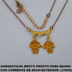 GARGANTILHA BRUTO PRONTO PARA BANHO  COM CORRENTE DE 45CM+EXTENSOR -(31859) COM PINGENTE ( UM MENINO E UMA MENINA) TOTAL DE 2,6GR -FECHO LAGOSTA - BRU1206